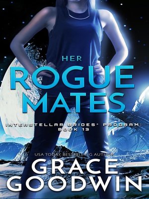 cover image of Her Rogue Mates
